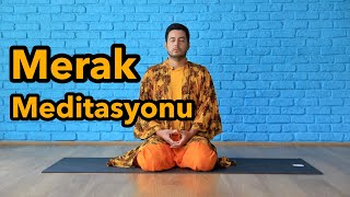 Merak Meditasyonu 28 Gün Aralıksız Uygula [upl. by Abebi]