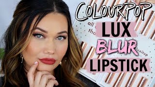 NEW Colourpop Blur Lux Lipstick LIVE SWATCHES [upl. by Carisa]