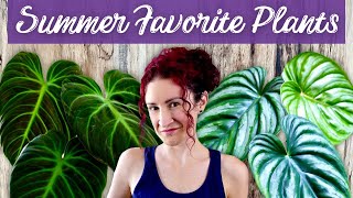 Unveiling My 10 Summer Plant Favorites  New Plant Reveal [upl. by Sibilla]