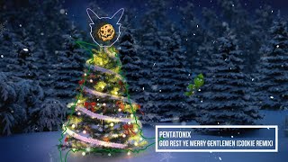 Pentatonix  God Rest Ye Merry Gentlemen Cookie Remix [upl. by Nitsoj]