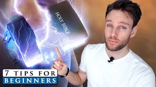 How to READ the BIBLE for BEGINNERS  7 tips you need to know [upl. by Ilellan294]