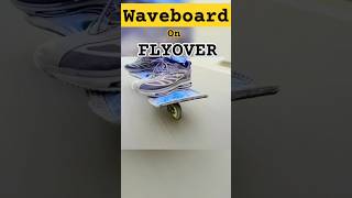 Wave board On Flyover Speed Test  FLASHAWAVE [upl. by Ikkaj]