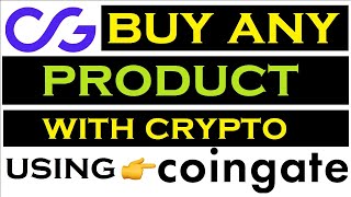 Buy Any Product with Crypto using Coingate 🔥 [upl. by Adnirolc387]