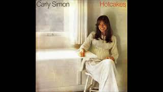 Carly Simon  Hotcakes 1974 Part 2 Full Album [upl. by Cir]