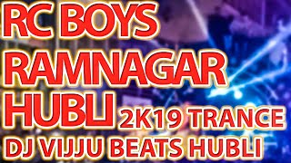 💥RC BOYS💥 RAMNAGAR HUBLIDJ VIJJU BEATS HUBLI [upl. by Hammel]