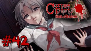 Corpse Party Book of Shadows Esp Parte 42 Para no pensar mal [upl. by Malilliw675]