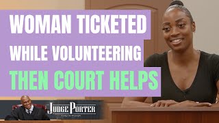 Woman Ticketed While Volunteering Her Time Court Steps In [upl. by Ahsitul]