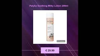 Patyka Soothing Milky Lotion 200ml [upl. by Lipscomb]