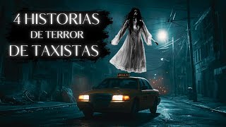 4 HISTORIAS de TERROR de TAXISTAS en MÉXICO VOL II  RELATOS DE HORROR [upl. by Napas325]