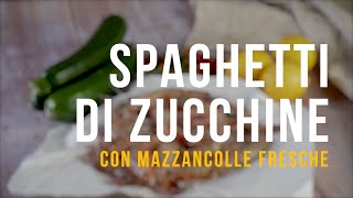 Spaghetti di Zucchine e mazzancolle [upl. by Lael478]