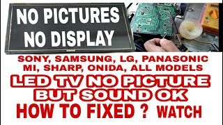 Led Tv No Pictures But Sound Ok In Hindi  Samsung  lg  Sony Led tv Picture Problem Solved [upl. by Onaireves]