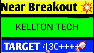 KELLTON TECH SHARE LATEST NEWS TODAYKELLTON TECH SHARE ANALYSISKELLTON TECH SHARE TARGET [upl. by Esinel]