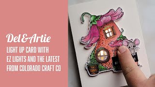 Lets Make an EZ Light up Card with Colorado Craft Companys Newest Release by Kris Lauren [upl. by Bleier]