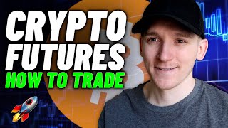 How to Trade Crypto Futures StepbyStep Crypto Futures Trading Guide [upl. by Niatsirk]