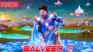 Baalveer S5 बालवीर सिजन ५ Episode promo  coming soon sony sab [upl. by Sessler513]