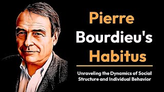 Pierre Bourdieus Habitus theory [upl. by Aknahs]