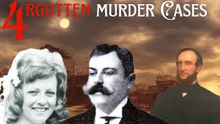 4 forgotten Historical MURDER CASES [upl. by Drahsar]