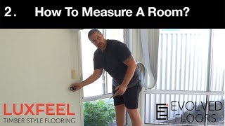 2 Measuring A Room For Loose Lay Vinyl Plank Installation [upl. by Emanuel]