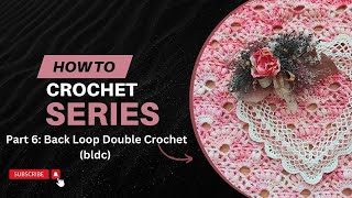 Crochet Tutorial How to do Back Loop Only BLO [upl. by Chisholm]