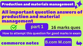 Important questions answer of production and material management  Mcom  2 semester  ✅🔥 [upl. by Meece]