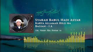 Syarah Babul Hadi Asyar karya Allamah Hilli ra Bagian  1 A [upl. by Tabbatha]