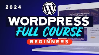 WordPress Complete Beginners Tutorial  How to Make a Website in 2024 [upl. by Icat477]