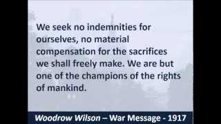 President Woodrow Wilsons War Speech  1917  WW1  Hear the Text [upl. by Celina]