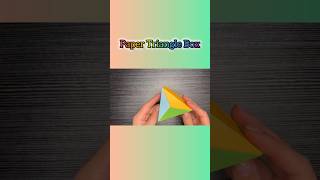 shorts How to Fold a Paper Triangle Box diy easy 3d craft paperbox handmade art origami [upl. by Esor313]