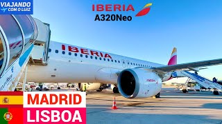 MADRID 🇪🇸X 🇵🇹LISBOA  VOANDO COM O A320Neo DA IBERIA  TRIP REPORT [upl. by Naillimixam558]