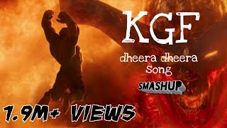 KGF Dheera Dheera song Hulk version  sMashUp01  EditsEdict [upl. by Macintyre]