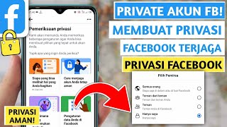 CARA MEMBUAT AKUN FACEBOOK MENJADI PRIVASI  PRIVATE AKUN FACEBOOK TERBARU [upl. by Wei]