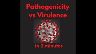 Pathogenicity vs Virulence in 2 mins [upl. by Engelhart765]