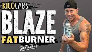 Kilo Labs Blaze Fat Burner Review 🍳 FEELINquot BLAZED [upl. by Wright81]