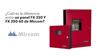 Diferencia del FX 353 y FX 35060 de Mircom [upl. by Ttelrats]