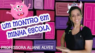 VOLTA ÀS AULAS UM MONSTRO EM MINHA ESCOLA [upl. by Cilurzo]