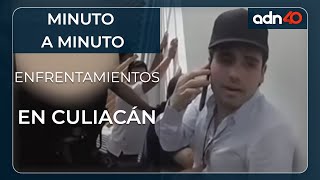 Minuto a minuto de los enfrentamientos en Culiacán [upl. by Ahsemit]