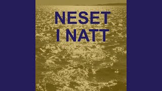 Neset i natt [upl. by Scherle]