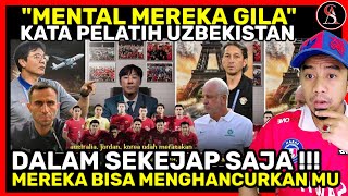 HATI HATI MEREKA BAHKAN BISA BERLARI SELAMA 120 MINIT TIM TIM ASIA INGATKAN UZBEKISTAN SOAL INDO [upl. by Mcgray501]