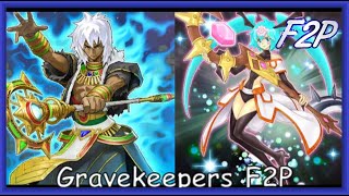 GRAVEKEEPERS F2P feat FORTUNE LADY EVERY YuGiOh Duel Links [upl. by Noiztneb]