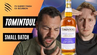 Tomintoul  Small Batch  Pedro Ximénez Sherry [upl. by Nat]