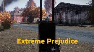 Extreme Prejudice [upl. by Cecile596]