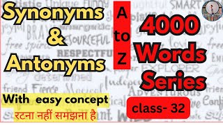 Synonyms amp Antonyms  Class32 English Vocabulary For all Competitive exams  Dayal Nayak [upl. by Gnet]