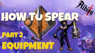 Episode 2  quotHow to spearquot Guide for Albion Online 2024  EQUIPMENT [upl. by Crowns]