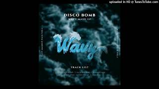 On My Disco Bomb Wavy Mashup [upl. by Retloc]