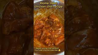 How to make a chicken chili recipe by Nepali young chef santosh YouTube channel [upl. by Tann447]