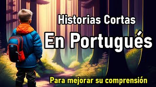 📚APRENDE PORTUGUÉS ENTRETENIÉNDOTE CON HISTORIAS CORTAS  📚 ESTUDIANTES NIVEL BÁSICO [upl. by Wassyngton]