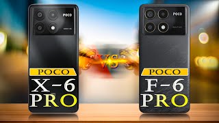 Poco X6 Pro vs Poco F6 Pro Full Specs Battle💥 Review amp Comparison [upl. by Ducan476]