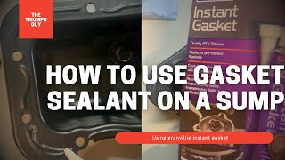 How to Use Granville Instant Gasket Sealant Oil Sump Repair Tutorial [upl. by Tolmann624]