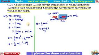 A bullet of mass 003 kg moving with a speed of 400ms penerates 12 cm into fixed block of wood Cal [upl. by Eelarac504]