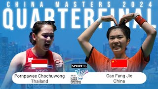 China Masters 2024  Pornpawee Chochuwong vs Gao Fang Jie  Quarterfinal [upl. by Atinid]